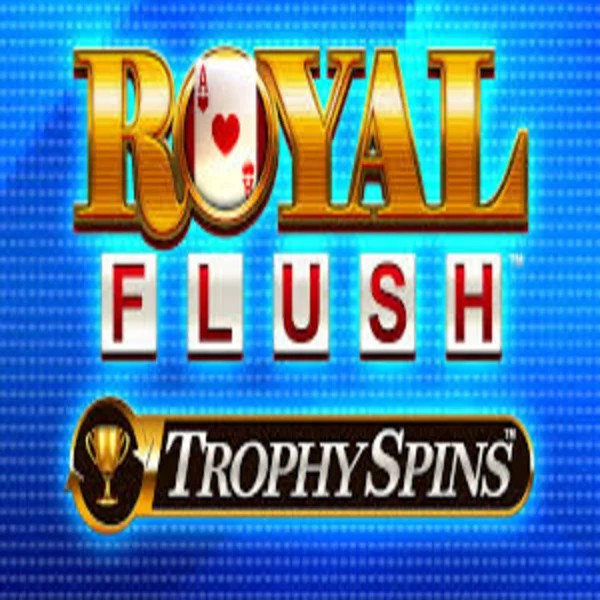 Royal Flush Trophy Spins slot visual from Greentube available on casinoinstant.eu.com
